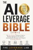 The AI Leverage Bible