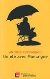 L'été Bol L'été avec Montaigne Paperback