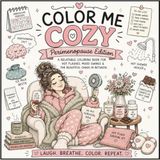 Color Me Cozy: Perimenopause Edition