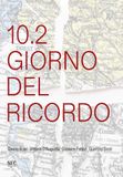 10.2 NFC Edizioni 10.2 Giorno del ricordo Hardcover