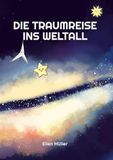 Die Tredition Die Traumreise ins Weltall