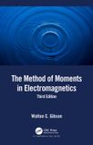 The Chapman & Hall/Crc The Method of Moments in Electromagnetics Paperback