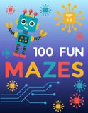 100 Fun Mazes: Robots