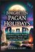 Forgotten The Cosmic Magic Handbook- Forgotten Pagan Holidays