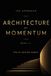 Architecture of Momentum