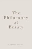 The Philosophy of Beauty