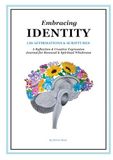 Embracing Identity: A Reflection & Creative Expression Journal for Renewal & Spiritual Wholeness