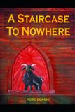 A Bol A Staircase to Nowhere Paperback