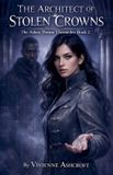 The Libri GmbH The Ashen Throne Chronicles-The Architect of Stolen Crowns Paperback