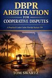 DBPR Bol DBPR Arbitration for Cooperative Disputes Paperback