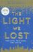 The Light We Lost