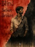 Blind Before Broken: Seeing Caste, Privilege, and the People Society Learns Not to See