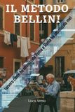 Il Bol Il Metodo Bellini Paperback