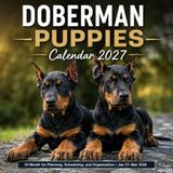 Doberman Puppies Calendar 2027