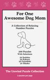 For Awesome Dog Mom: A small gift to thank you for all the love, cuddles, and treats