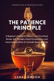 The Libri GmbH The Patience Principle: A Beginner's System to Choose Your First Mead Recipe, Get Through a Stuck Fermentation, and Know Exactly When It's Actually Ready to Drink: 6