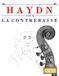 Haydn pour la Contrebasse: 10 pièces faciles pour la Contrebasse débutant livre