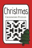 Christmas Crossword Puzzles: A Fun Holiday Puzzle Book