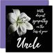 Sympathiekaarten - met diepste sympathie over het verlies van je oom kaart - sorry rouw rouwkaarten voor volwassenen, 145 mm x 145 mm condoleances Thinking of You Card, bloemen sympathie wenskaarten