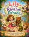 Lily and the Rhythm Parade: A Music Coloring Adventure