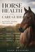 Horse Libri GmbH Horse Health and Care Guide
