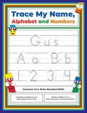 Trace My Name Alphabet and Numbers Workbook for Gus