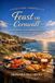 Feast Wild Coast Chronicles- Feast on Cornwall Paperback