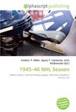 1945-46 NHL Season: Season (sport), National Hockey League, Montreal Canadiens, Stanley Cup