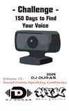 150 Days to Find Your Voice: Vol.15 - Social Media Speaking Confidence