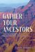Gather University Of Wisconsin Press Africa and the Diaspora: History, Politics, Culture- Gather Your Ancestors