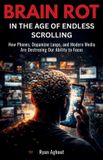 Brain Independently Published Brain Rot in the Age of Endless Scrolling