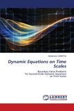 Dynamic Lap Lambert Academic Publishing Dynamic Equations on Time Scales Paperback