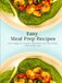 Easy Meal Prep Recipes