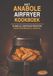 Het Anabole Airfryer Kookboek