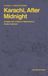 Karachi, Libri GmbH Karachi, After Midnight: VOLUME 3 - COMPLETE EDITION Paperback