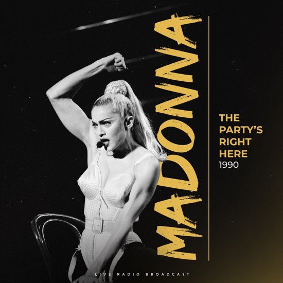 Madonna - Best Of The Party'S Right Here 1990