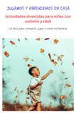 Jugamos y Aprendemos en Casa: Actividades divertidas para niños con autismo o TDAH