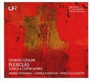 Sonic Rendezvous Urania Records Andrea Monarda, Ludmila Ignatova, Marco Scazzatta - Gaslini: Plexiglas Songs & Guitar Works (CD)