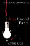Blackwood Vampire Chronicles Blackwood Farm Paperback