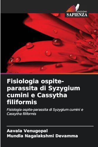 Fisiologia ospite-parassita di Syzygium cumini e Cassytha filiformis