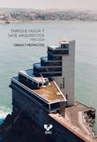 Enrique Muga y Satie Arquitectos. 1980-2024: Obras y proyectos