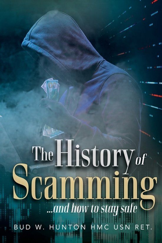The Bookside Press The History of Scamming ...and how to stay safe