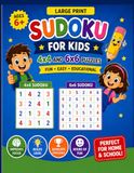 Kids Sudoku Book: 4x4 and 6x6 Puzzles for Beginners: Picture Sudoku for Kids: 4x4 & 6x6 Workbook
