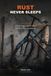 Rust Never Sleeps: A Field Guide to the Corrosion Hiding in Your Everyday Life