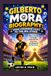 GILBERTO MORA BIOGRAPHY: FROM CHILDHOOD KICKS TO THE BIG STAGE: A YOUNG FOOTBALLER WHO BELIEVED IN HIMSELF