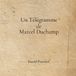 Un Libri GmbH Un Télégramme de Marcel Duchamp