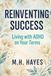 Reinventing Success: Living with ADHD on Your Terms