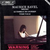 Outhere BIS Records Yukie Nagai - Ravel: Miroirs | Le Tombeau De Couperin (CD)