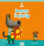 benno Clavis Uitgeverij Leesmagie - benno is jarig