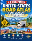 LARGE PRINT UNITED STATES ROAD ATLAS FOR SENIOR
